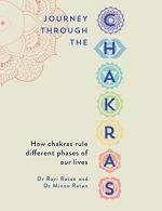 Chakras: Journey Through the Energy Centres of Your Body