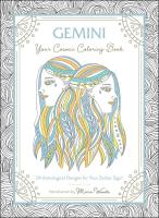 Gemini: Your Cosmic Coloring Book : 24 Astrological Designs for Your Zodiac Sign!