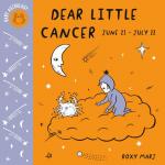 Dear Little Cancer (Baby Astrology)