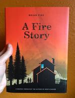 A Fire Story
