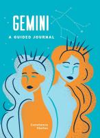 Gemini: A Guided Journal - A Celestial Guide to Recording Your Cosmic Gemini Journey 