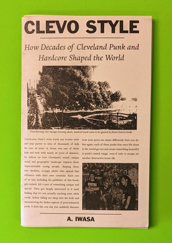 Clevo Style: How Decades of Cleveland Punk and Hardcore Shaped the World