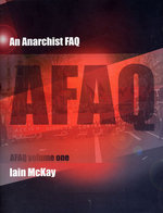 An Anarchist FAQ: Volume One