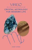 Virgo: Crystal Astrology for a Modern Life