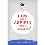 How Does Aspirin Find a Headache?