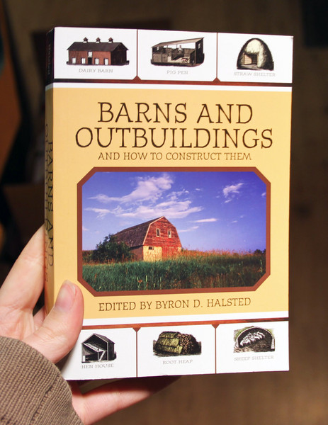 Barns & Outbuildings: And How to Construct Them