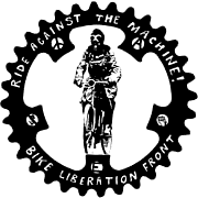 Sticker #123: Ride Against The Machine-Bike Liberation Front