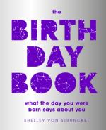 Birthday Book: What the Day You Were Born Says About You