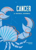 Cancer: A Guided Journal - A Celestial Guide to Recording Your Cosmic Cancer Journey