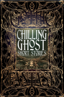 Chilling Ghost Short Stories: Gothic Fantasy