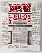 The Curious Case of the Communist Jell-O Box: The Execution of Julius & Ethel Rosenberg