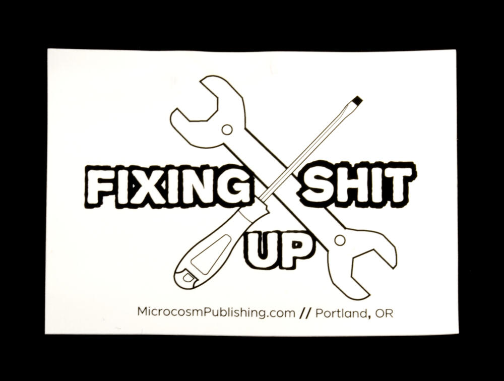 Sticker #369: Fixing Shit Up