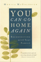 You Can Go Home Again: Reconnecting with Your Family