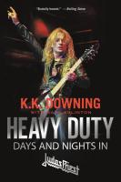 Heavy Duty : Days and Nights in Judas Priest
