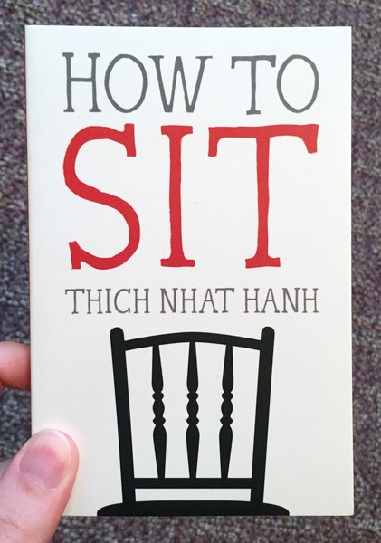 How to Sit (Mindful Essentials)