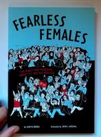 Fearless Females: The Fight for Freedom, Equality, and Sisterhood