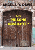 Are Prisons Obsolete? book