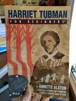 Harriet Tubman for Beginners