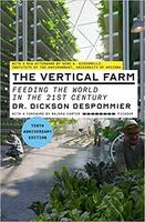 The Vertical Farm (Tenth Anniversary Edition): Feeding the World in the 21st Century