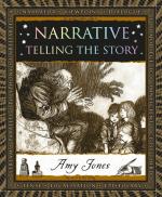 Narrative: Telling the Story