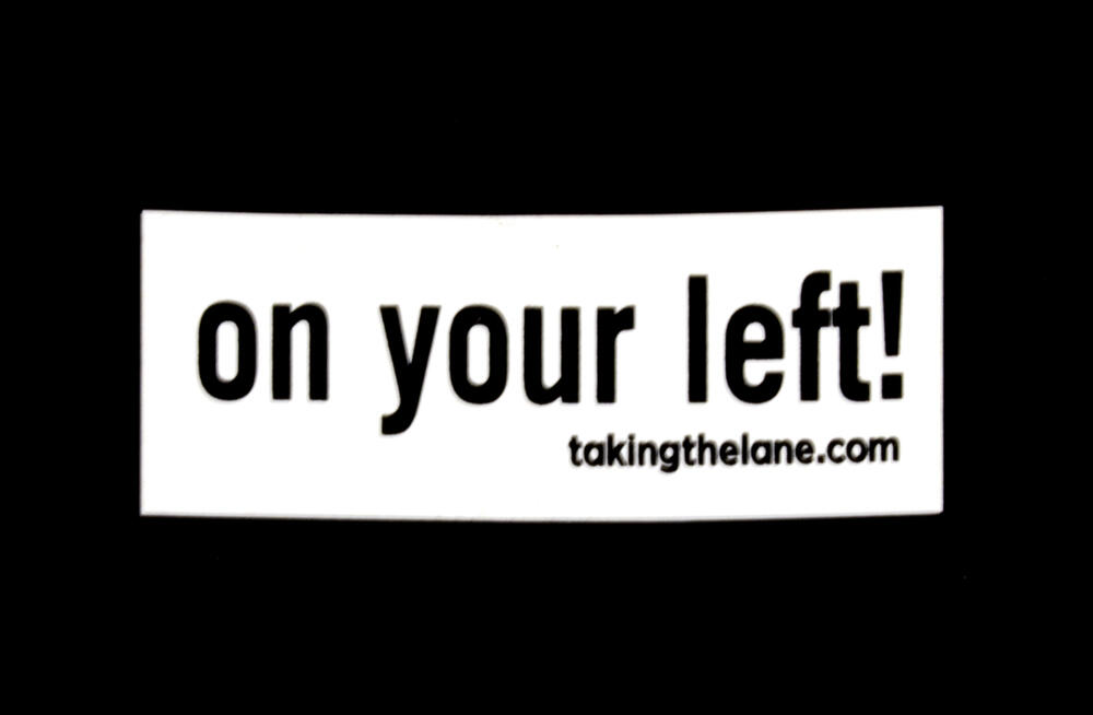 Sticker #324: On Your Left!