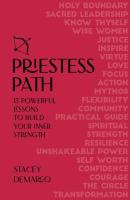 The Priestess Path: Build your inner strength