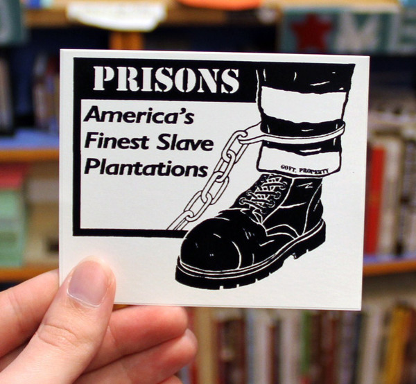 Sticker 150 Prisons America's Finest Slave Plantations