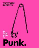 A Field Guide to Punk