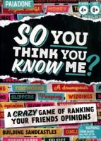 So You Think You Know Me (Card Game)