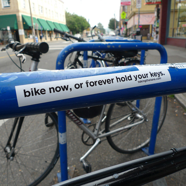 bike now, or forever hold your keys vinyl sticket
