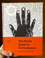 The Noma Guide to Fermentation: Foundations of Flavor