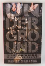 Underground: The Subterranean Culture of DIY Punk Shows