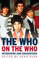 The Who on the Who: Interviews and Encounters