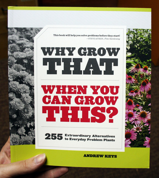 Why Grow That When You Can Grow This by Andrew Keys