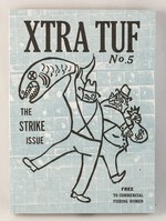 Xtra Tuf: The Strike Issue