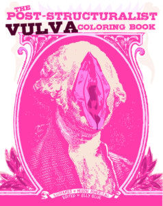 post-structuralist vulva coloring book cover