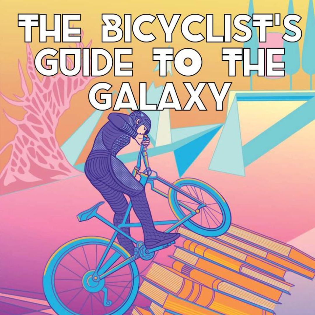 The Wild Ride – a Bikes in Space Excerpt | Microcosm Blogifesto