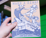 make a zine!