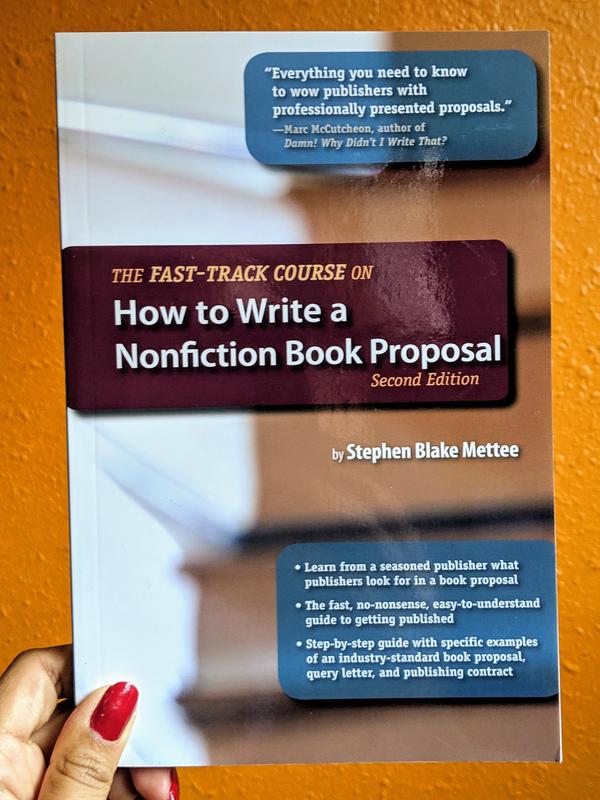How to Write a Nonfiction Book Proposal (The Fast-Track Course)