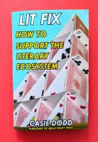 Lit Fix: How to Support the Literary Ecosystem