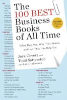 100 Best Business Books of All Time: What They Say, Why They Matter, and How They Can Help You