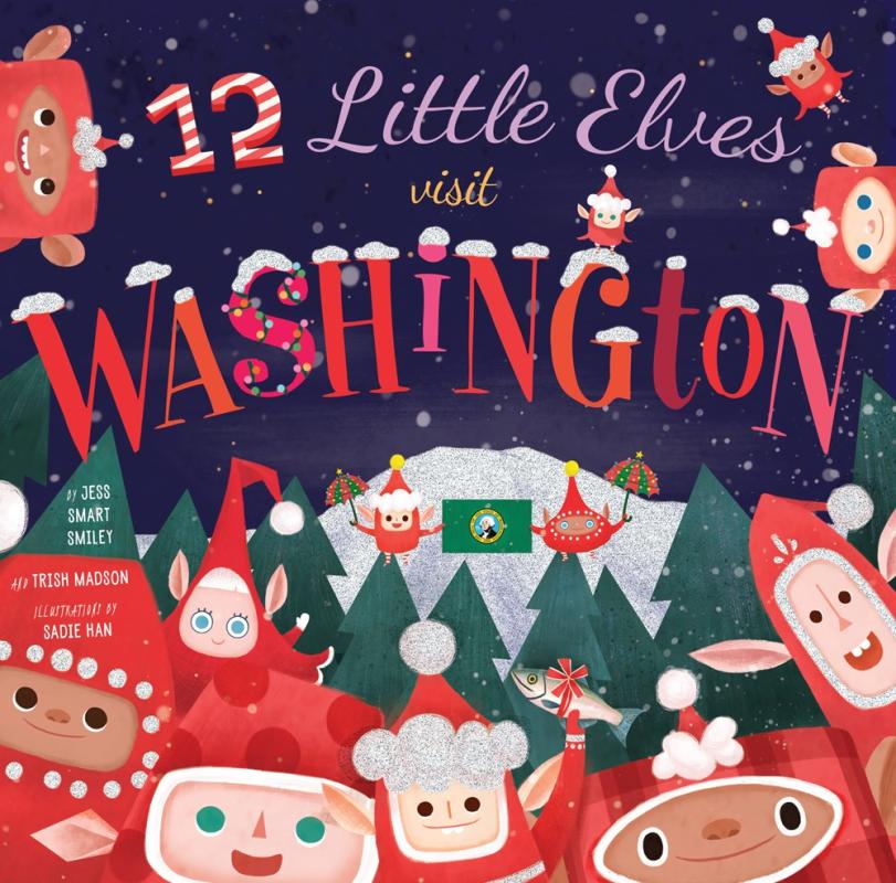 12 Little Elves Visit Washington (12 Little Elves)