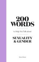 200 Words to Help You Talk About Gender & Sexuality