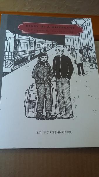 Diary of a Miscreant, Isy Morgenmuffel