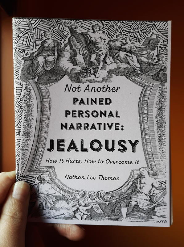 Jealousy: How It Hurts, How to Overcome It (Not Another Pained Personal Narrative)