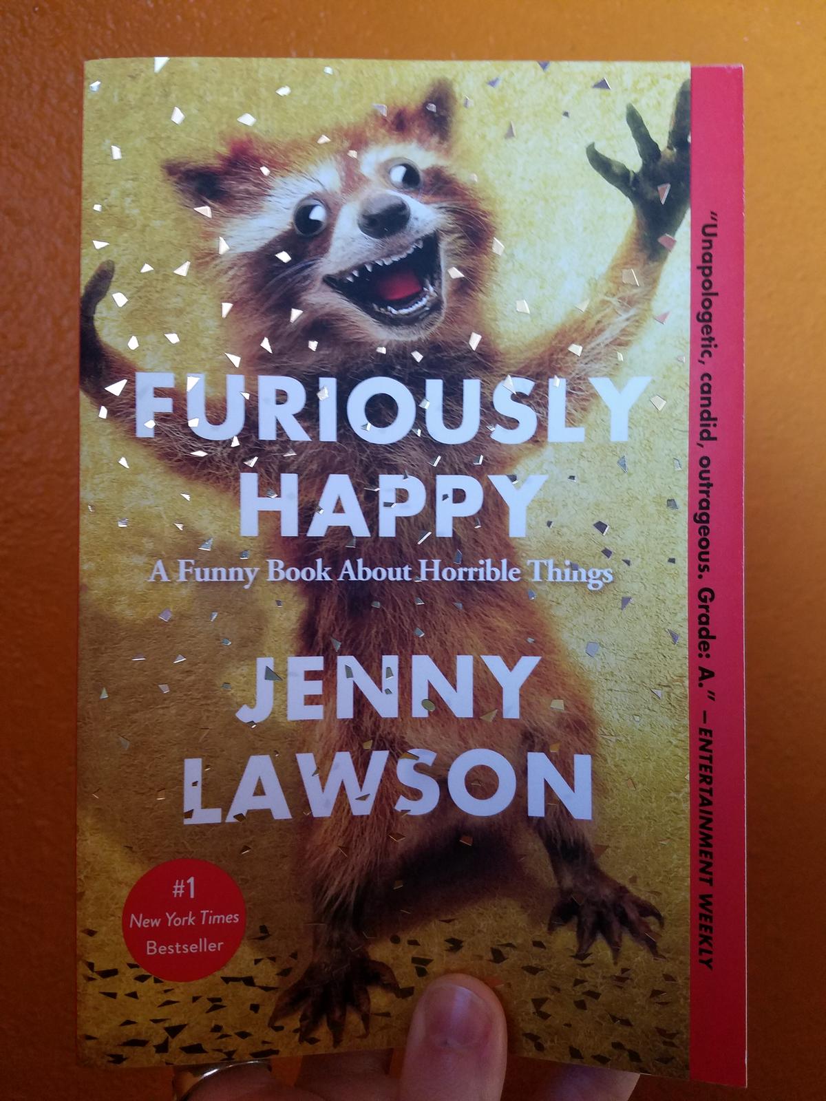 Furiously Happy: A Funny Book About Horrible Things | Microcosm Publishing