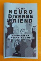Your Neurodiverse Friend #2: Being Taken Advantage Of