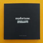 Misfortune: A Book of Illustrated Fortune Cookie Messages
