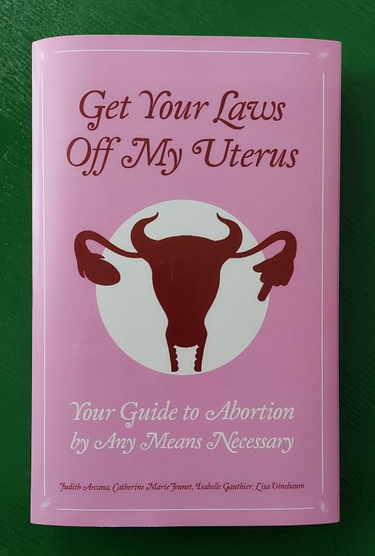 Get Your Laws Off My Uterus
