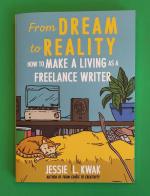 From Dream to Reality: How to Make a Living as a Freelance Writer